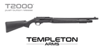 TEMPLETON ARMS T2000 TACTICAL (20" BLACK, RIGHT HAND)