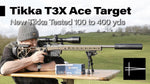 New Tikka T3X Ace Target - Practical, Tactical and Precision ...